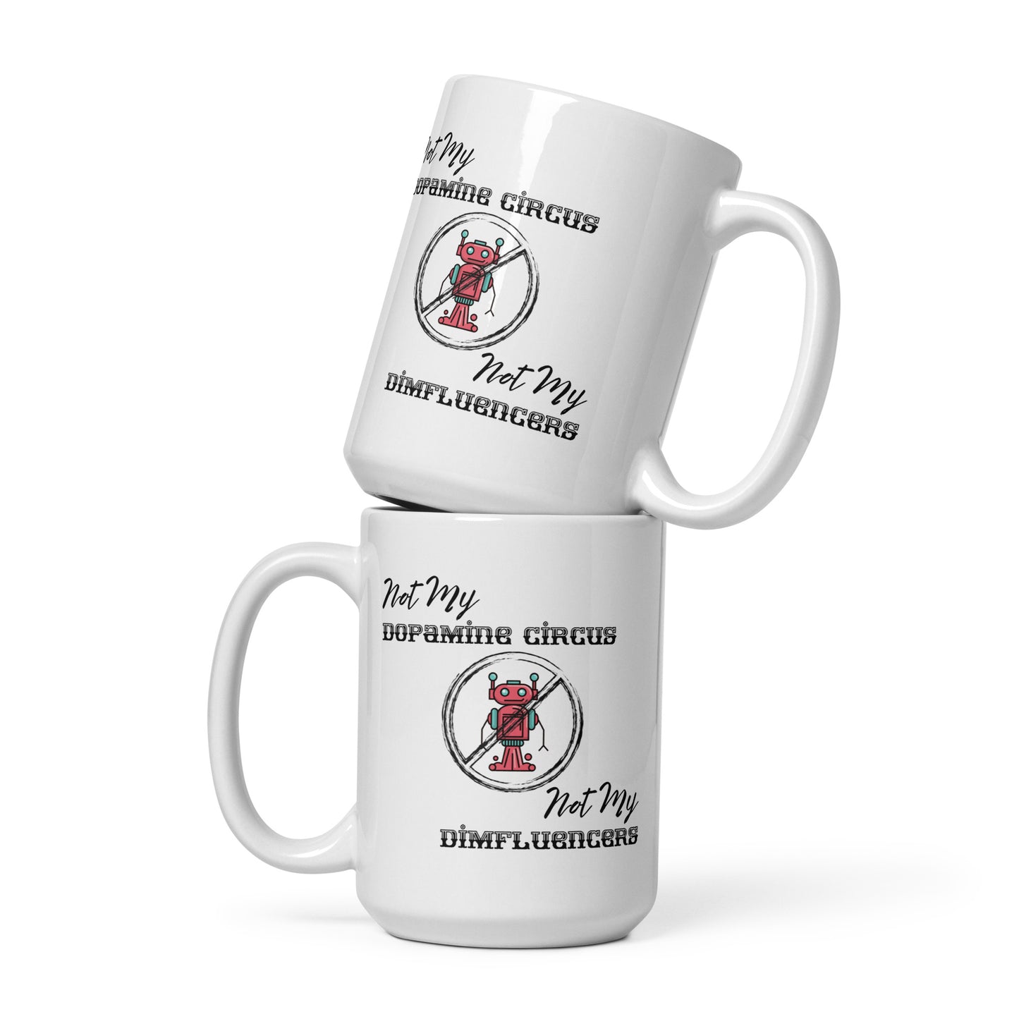 Dopamine Circus White glossy mug