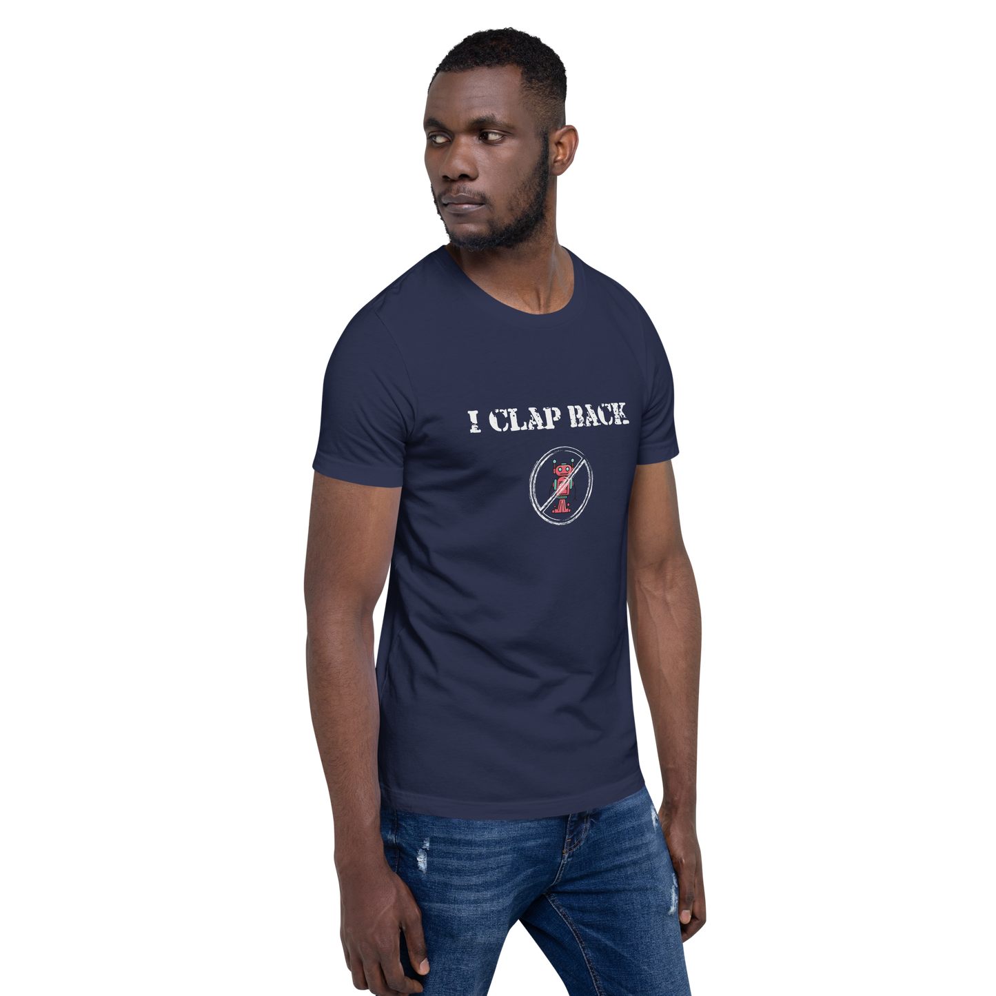 I CLAP BACK - Unisex t-shirt